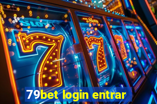79bet login entrar